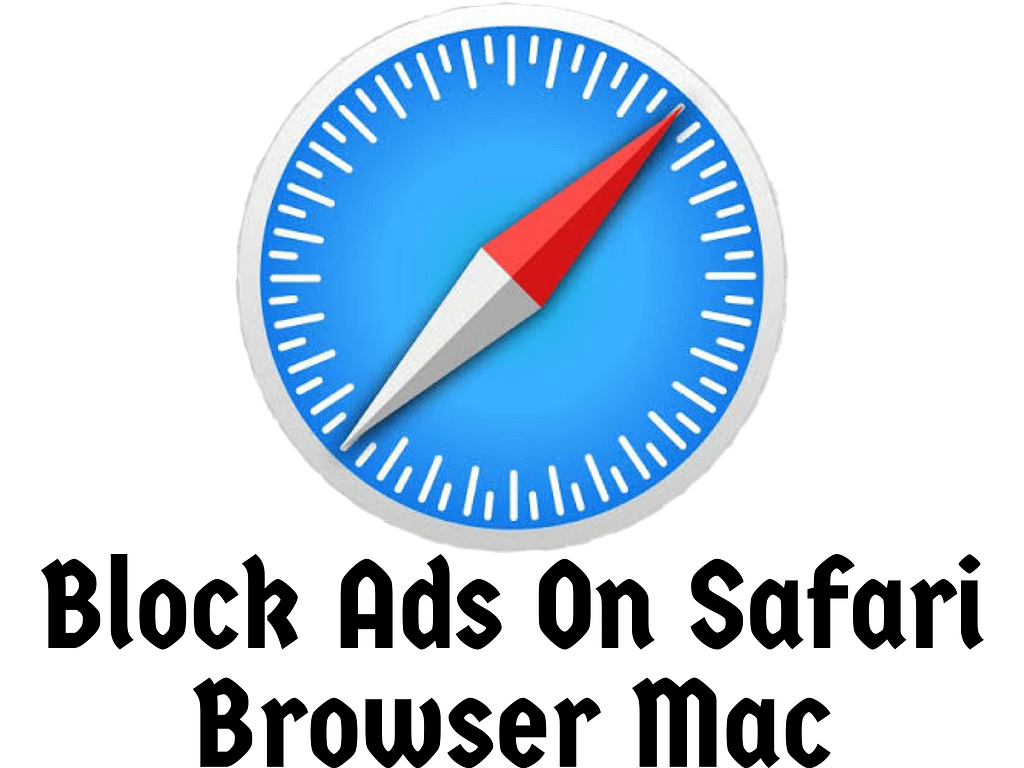 How to permanently block ads on safari browser on mac
